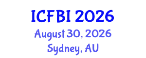 International Conference on Finance, Banking and Insurance (ICFBI) August 30, 2026 - Sydney, Australia