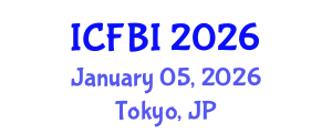 International Conference on Finance, Banking and Insurance (ICFBI) January 05, 2026 - Tokyo, Japan