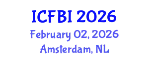 International Conference on Finance, Banking and Insurance (ICFBI) February 02, 2026 - Amsterdam, Netherlands