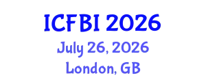 International Conference on Finance, Banking and Insurance (ICFBI) July 26, 2026 - London, United Kingdom