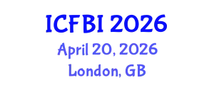 International Conference on Finance, Banking and Insurance (ICFBI) April 20, 2026 - London, United Kingdom