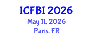 International Conference on Finance, Banking and Insurance (ICFBI) May 11, 2026 - Paris, France