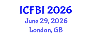 International Conference on Finance, Banking and Insurance (ICFBI) June 29, 2026 - London, United Kingdom