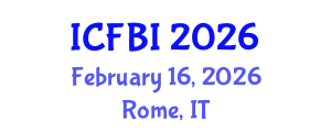 International Conference on Finance, Banking and Insurance (ICFBI) February 16, 2026 - Rome, Italy
