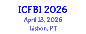 International Conference on Finance, Banking and Insurance (ICFBI) April 13, 2026 - Lisbon, Portugal