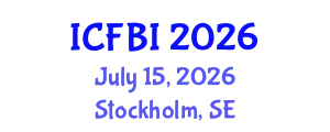 International Conference on Finance, Banking and Insurance (ICFBI) July 15, 2026 - Stockholm, Sweden
