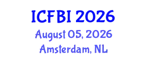 International Conference on Finance, Banking and Insurance (ICFBI) August 05, 2026 - Amsterdam, Netherlands