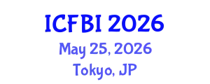 International Conference on Finance, Banking and Insurance (ICFBI) May 25, 2026 - Tokyo, Japan