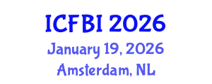 International Conference on Finance, Banking and Insurance (ICFBI) January 19, 2026 - Amsterdam, Netherlands
