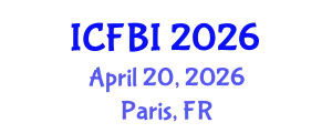 International Conference on Finance, Banking and Insurance (ICFBI) April 20, 2026 - Paris, France