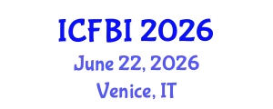 International Conference on Finance, Banking and Insurance (ICFBI) June 22, 2026 - Venice, Italy