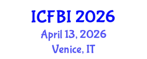 International Conference on Finance, Banking and Insurance (ICFBI) April 13, 2026 - Venice, Italy