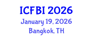 International Conference on Finance, Banking and Insurance (ICFBI) January 19, 2026 - Bangkok, Thailand