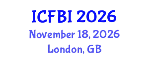 International Conference on Finance, Banking and Insurance (ICFBI) November 18, 2026 - London, United Kingdom