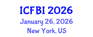 International Conference on Finance, Banking and Insurance (ICFBI) January 26, 2026 - New York, United States