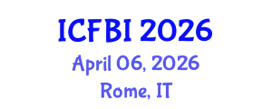 International Conference on Finance, Banking and Insurance (ICFBI) April 06, 2026 - Rome, Italy