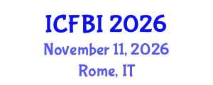 International Conference on Finance, Banking and Insurance (ICFBI) November 11, 2026 - Rome, Italy
