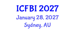 International Conference on Finance, Banking and Insurance (ICFBI) January 28, 2027 - Sydney, Australia
