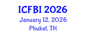 International Conference on Finance, Banking and Insurance (ICFBI) January 12, 2026 - Phuket, Thailand