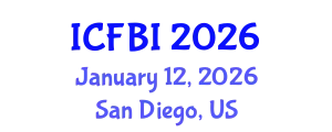 International Conference on Finance, Banking and Insurance (ICFBI) January 12, 2026 - San Diego, United States