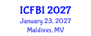 International Conference on Finance, Banking and Insurance (ICFBI) January 23, 2027 - Maldives, Maldives