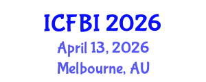 International Conference on Finance, Banking and Insurance (ICFBI) April 13, 2026 - Melbourne, Australia