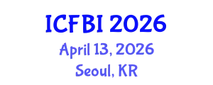 International Conference on Finance, Banking and Insurance (ICFBI) April 13, 2026 - Seoul, Republic of Korea