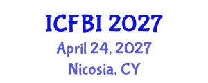 International Conference on Finance, Banking and Insurance (ICFBI) April 24, 2027 - Nicosia, Cyprus
