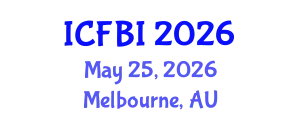 International Conference on Finance, Banking and Insurance (ICFBI) May 25, 2026 - Melbourne, Australia