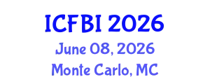 International Conference on Finance, Banking and Insurance (ICFBI) June 08, 2026 - Monte Carlo, Monaco