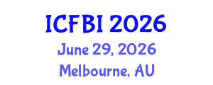 International Conference on Finance, Banking and Insurance (ICFBI) June 29, 2026 - Melbourne, Australia