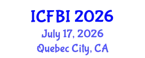 International Conference on Finance, Banking and Insurance (ICFBI) July 17, 2026 - Quebec City, Canada