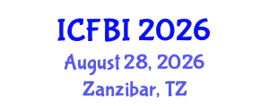 International Conference on Finance, Banking and Insurance (ICFBI) August 28, 2026 - Zanzibar, Tanzania