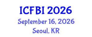 International Conference on Finance, Banking and Insurance (ICFBI) September 16, 2026 - Seoul, Republic of Korea