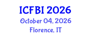 International Conference on Finance, Banking and Insurance (ICFBI) October 04, 2026 - Florence, Italy
