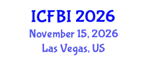 International Conference on Finance, Banking and Insurance (ICFBI) November 15, 2026 - Las Vegas, United States