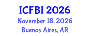 International Conference on Finance, Banking and Insurance (ICFBI) November 18, 2026 - Buenos Aires, Argentina