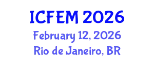 International Conference on Financial and Economic Management (ICFEM) February 12, 2026 - Rio de Janeiro, Brazil