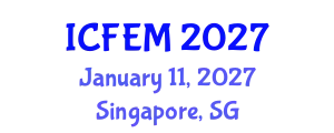 International Conference on Financial and Economic Management (ICFEM) January 11, 2027 - Singapore, Singapore