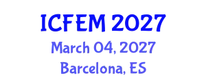 International Conference on Financial and Economic Management (ICFEM) March 04, 2027 - Barcelona, Spain