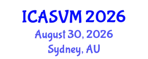 International Conference on Animal Science and Veterinary Medicine (ICASVM) August 30, 2026 - Sydney, Australia