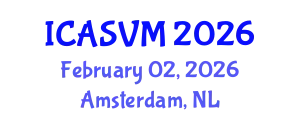 International Conference on Animal Science and Veterinary Medicine (ICASVM) February 02, 2026 - Amsterdam, Netherlands