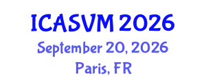 International Conference on Animal Science and Veterinary Medicine (ICASVM) September 20, 2026 - Paris, France