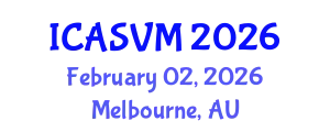 International Conference on Animal Science and Veterinary Medicine (ICASVM) February 02, 2026 - Melbourne, Australia