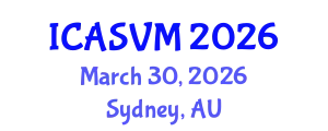 International Conference on Animal Science and Veterinary Medicine (ICASVM) March 30, 2026 - Sydney, Australia