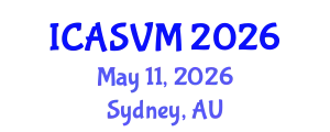 International Conference on Animal Science and Veterinary Medicine (ICASVM) May 11, 2026 - Sydney, Australia