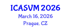 International Conference on Animal Science and Veterinary Medicine (ICASVM) March 16, 2026 - Prague, Czechia