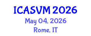 International Conference on Animal Science and Veterinary Medicine (ICASVM) May 04, 2026 - Rome, Italy
