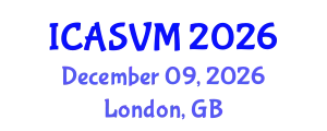 International Conference on Animal Science and Veterinary Medicine (ICASVM) December 09, 2026 - London, United Kingdom