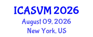 International Conference on Animal Science and Veterinary Medicine (ICASVM) August 09, 2026 - New York, United States